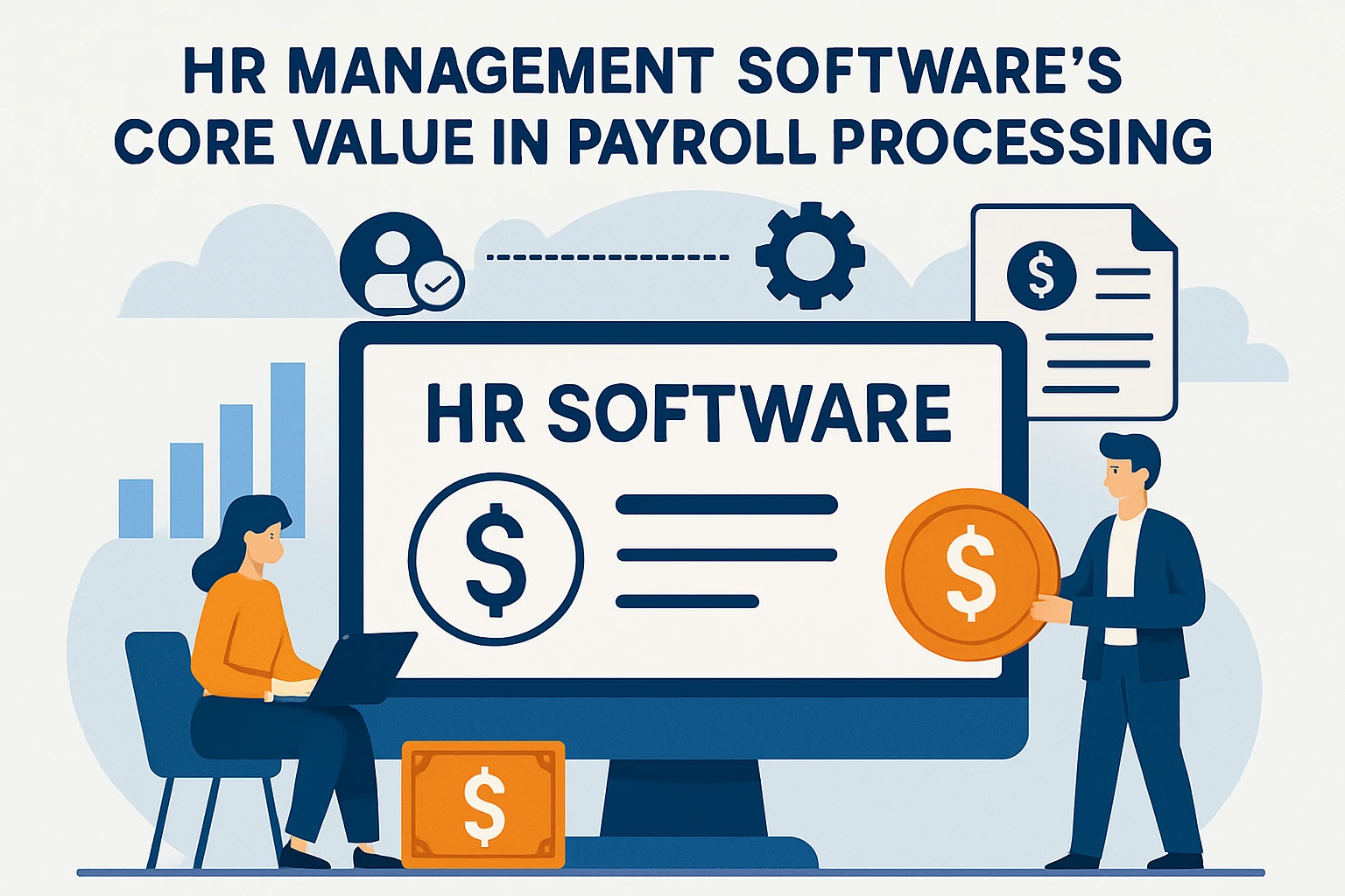 HR管理软件在薪资处理中的核心价值