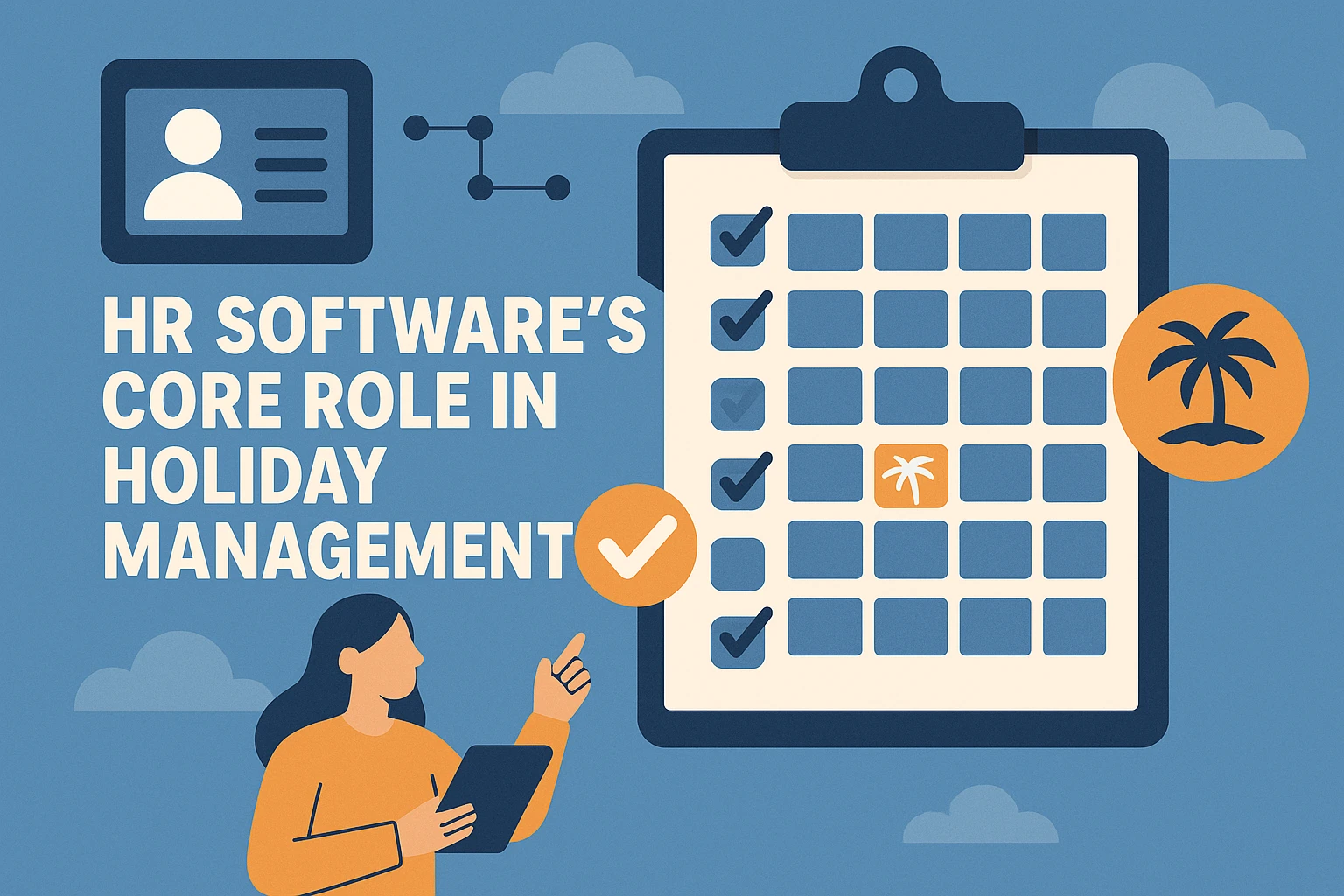 人力资源软件在假期管理中的核心作用
