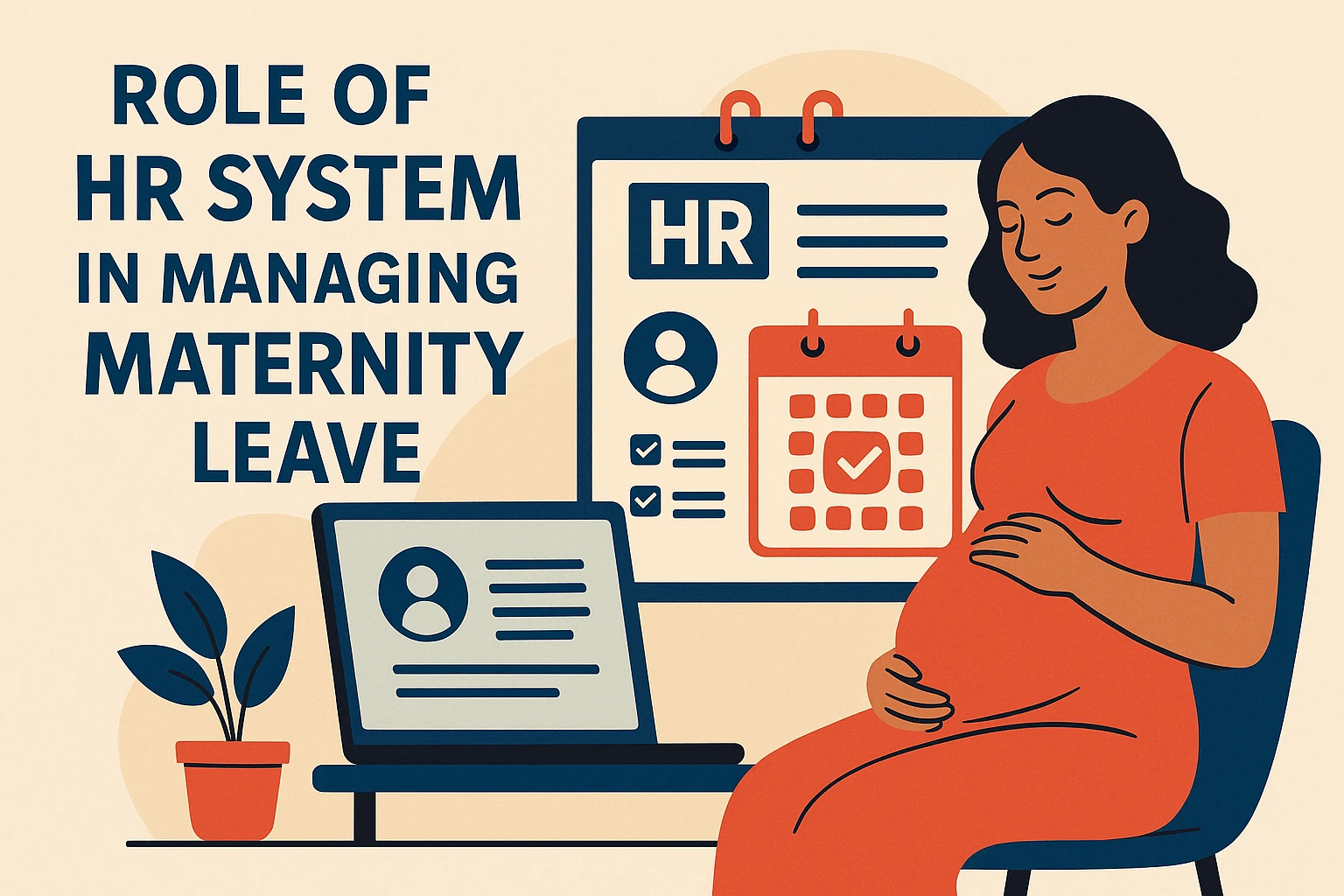 人力资源系统在产假管理中的作用