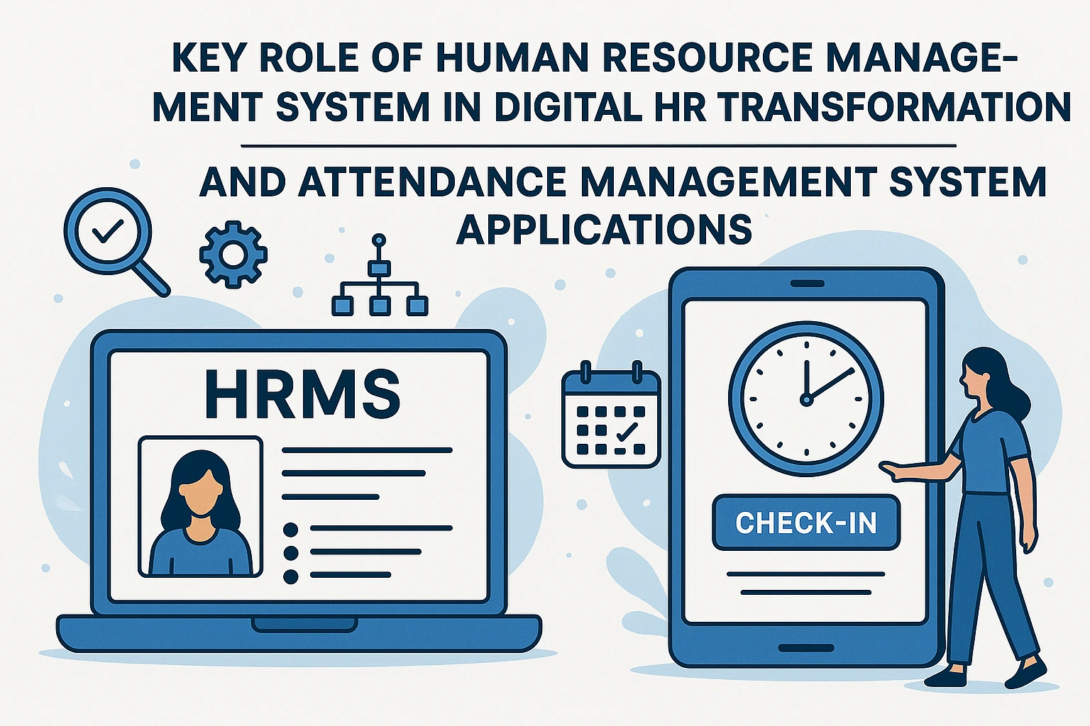 人事管理系统在人力资源数字化转型中的关键作用与考勤管理系统应用