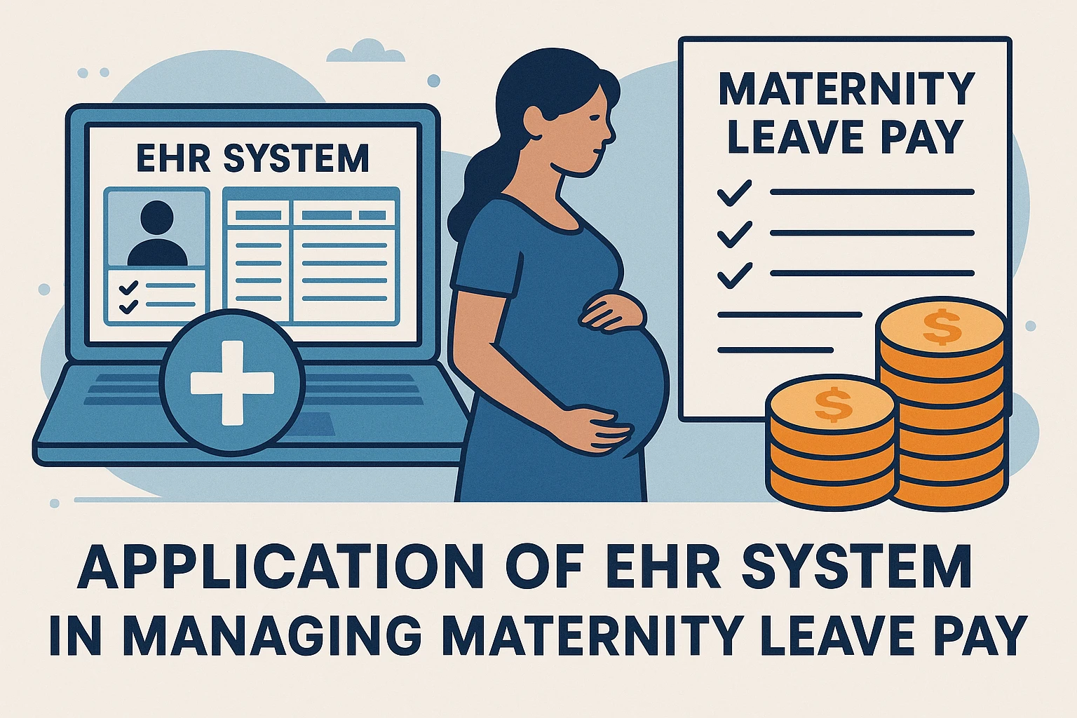EHR系统在产假薪资管理中的应用