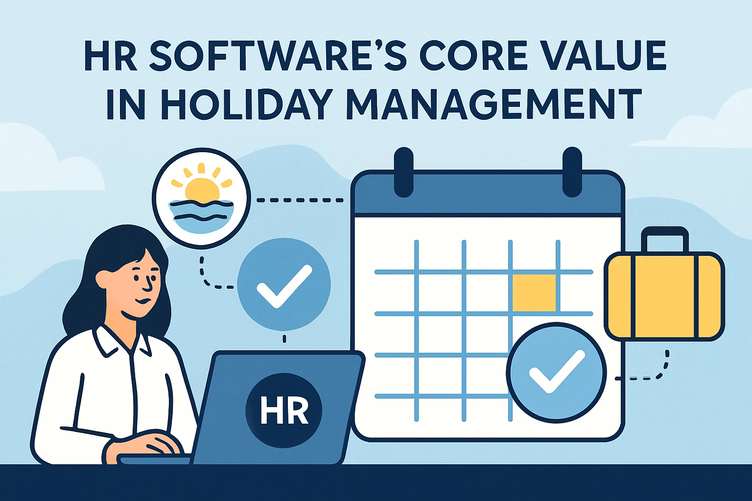 人力资源软件在假期管理中的核心价值