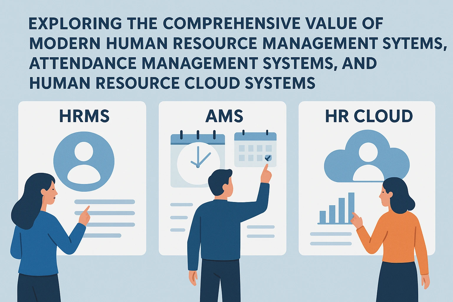 探索现代人力资源管理系统、考勤管理系统与人力资源云系统的全面价值