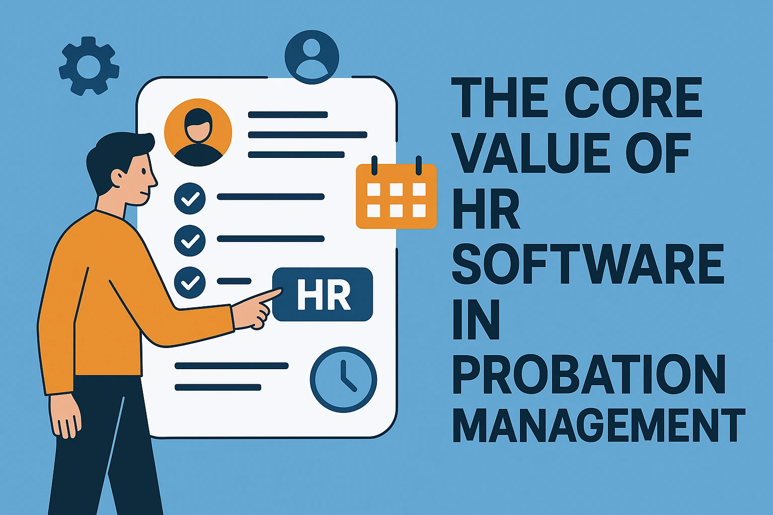 人力资源软件在试用期管理中的核心价值