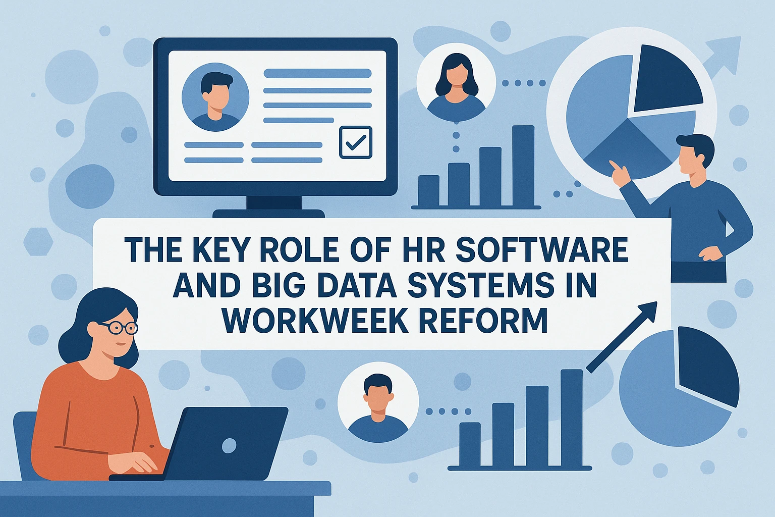 人事管理软件与大数据系统在工时制度变革中的关键作用