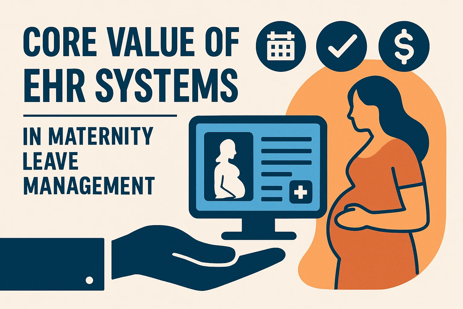EHR系统在产假管理中的核心价值
