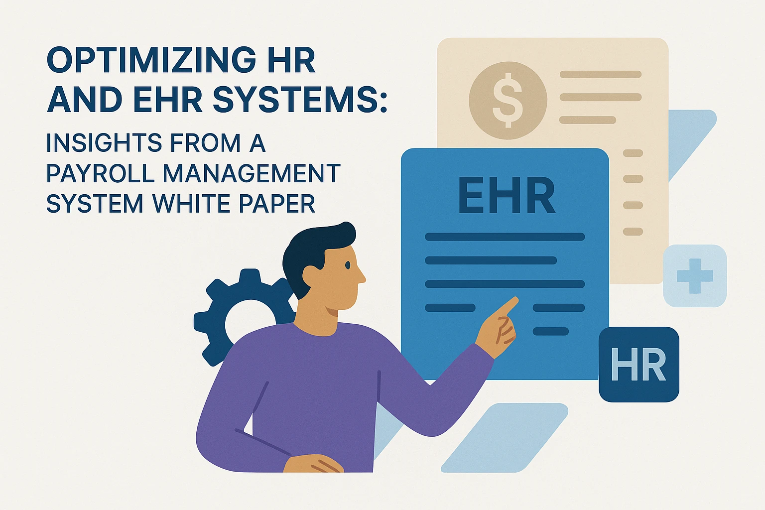 优化人事系统与EHR系统：薪资管理系统白皮书解析