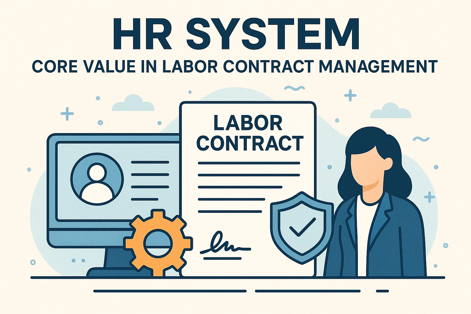 人力资源系统在劳动合同管理中的核心价值