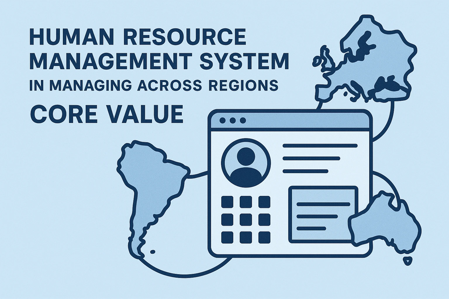 人力资源管理系统在跨区域管理中的核心价值