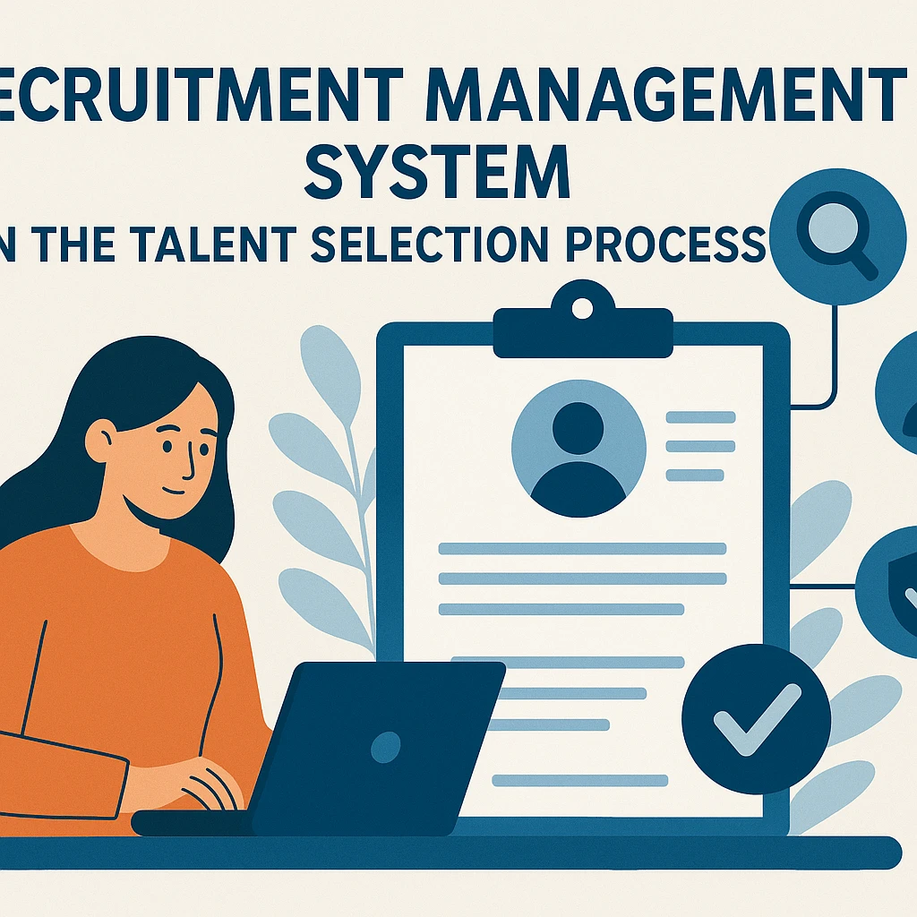 招聘管理系统在人才甄选过程中的重要作用