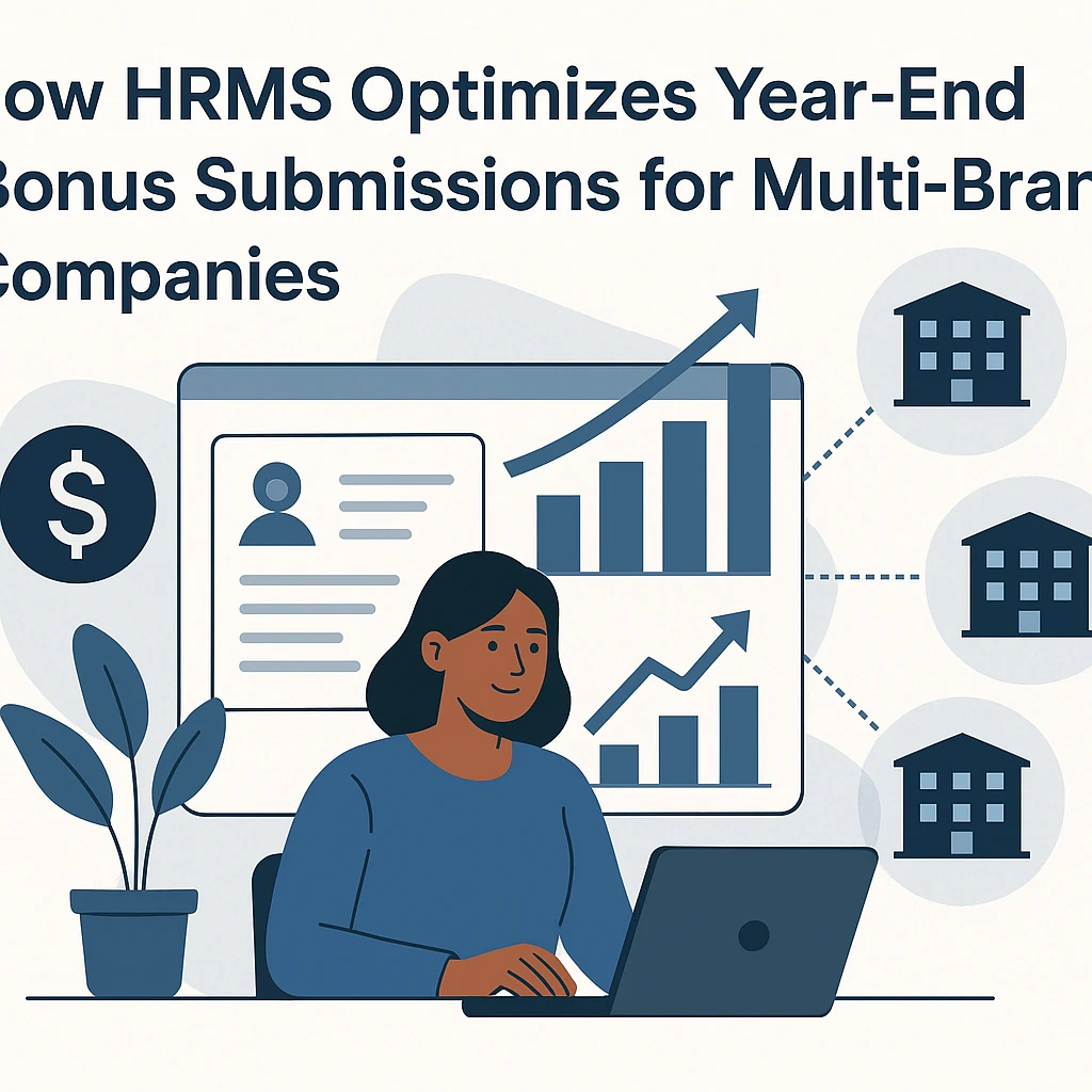 智能人事管理软件如何优化多分支机构企业的全年奖金申报策略