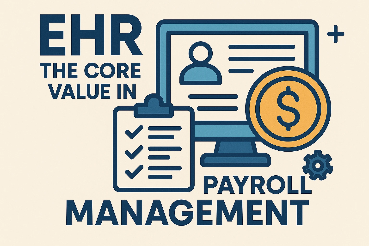 EHR系统在薪酬管理中的核心价值