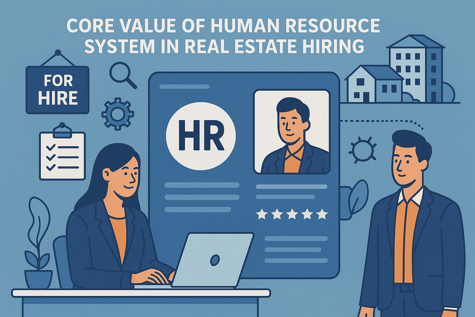 人力资源系统在房地产招聘中的核心价值