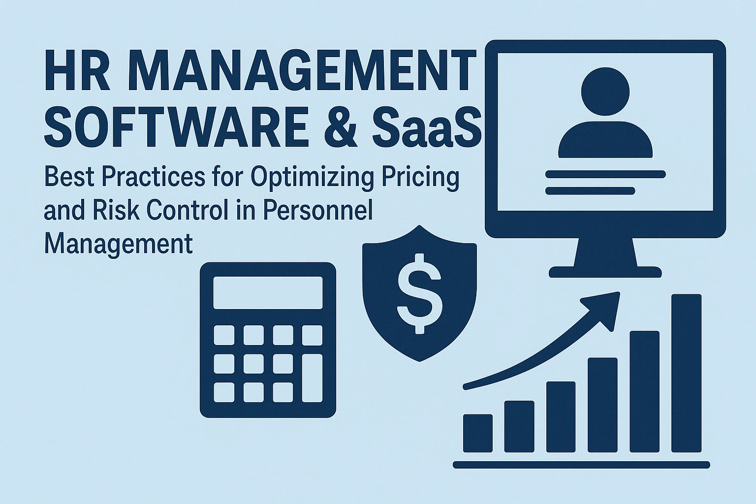 HR管理软件与人事SaaS系统:优化人事管理价格与风险控制的最佳实践