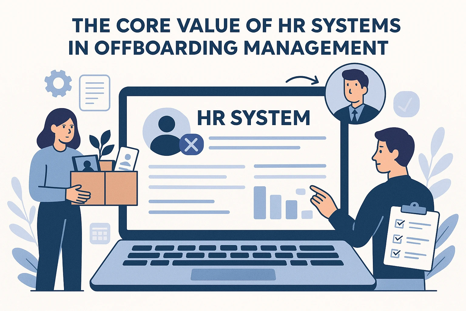 HR系统在离职管理中的核心价值